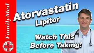 ATORVASTATIN LIPITOR FOR HIGH CHOLESTEROL  What are the Side Effects [upl. by Eidnas]