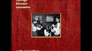 The Chicago Klezmer Ensemble  Early Recordings Full Album [upl. by Yrekaz]