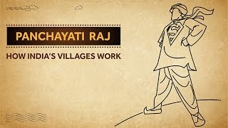 Panchayati Raj  How Indias Villages Work [upl. by Ibba]