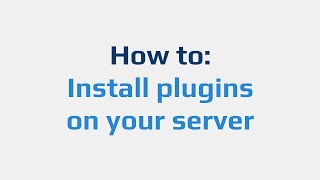 How to Install plugins on your server [upl. by Tamberg]