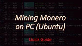 Mining Monero on PC Ubuntu [upl. by Nylecoj]