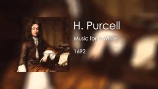 3 Music for a While  Purcell [upl. by Aittam]