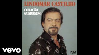 Lindomar Castilho  O Bebum Um Ébrio A Mais Áudio Oficial [upl. by Kalvin967]