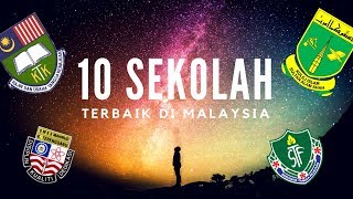 10 Sekolah Terbaik di MALAYSIA [upl. by Yllas]