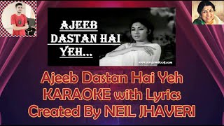 Ajeeb Dastan Hai Yeh KARAOKE with Lyrics  From Movie Dil Apna Aur Preet Parai 1960 [upl. by Carrington434]