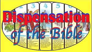 Dispensation of the Bible Teach 38 [upl. by Duj795]