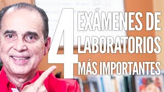 Episodio 1532 Los 4 Exámenes De Laboratorios Más Importantes [upl. by Ydnih797]