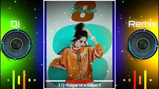 8 Parche Dj Remix Song  Baani Sandhu  Gur Sidhu  Gurneet Dosanjh  New Punjabi Song [upl. by Sugar264]