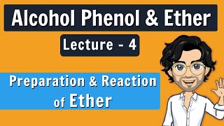 Ether  Preparation and Reaction  Class 12 NCERT  Alcohol Phenol and Ether [upl. by Aidahs]