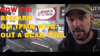 How To Reprogram  ReLearn TPMS On GM Vehicles [upl. by Arianie]