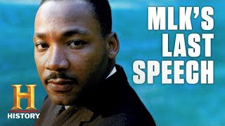 Martin Luther King Jrs Last Speech  History [upl. by Sueddaht982]