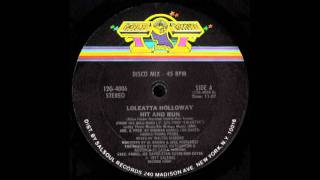 Loleatta Holloway  Hit and Run Walter Gibbons 12quot Remix [upl. by Gnurt]