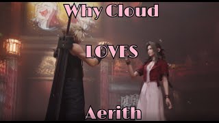 Cloud Loves Aerith TRIGGER WARNING Clerithcentric topic FF7 REMAKE SPOILERS [upl. by Seow18]