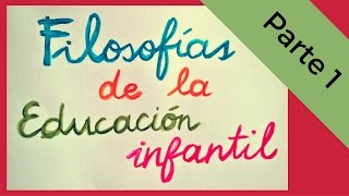 Filosofías de la Educación Infantil – Parte 1 – FROEBEL y MONTESSORI [upl. by Aicatsanna110]