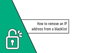 How to remove an IP address from a blacklist [upl. by Imyaj56]