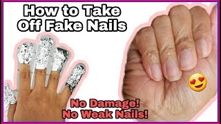 DIY How To Remove Acrylic Nails WOut DAMAGE 2 METHODS [upl. by Sldney]