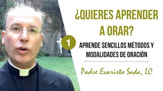 Aprender a orar métodos y modalidades de oración [upl. by Astera948]