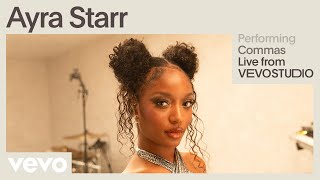 Ayra Starr  Commas Live Performance  Vevo [upl. by Nolyaj]