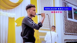 KHAALID KHAMIL HEESTII HOOYO OFFICIAL VIDEO 2021  KAAFI STUDIO [upl. by Eaver18]