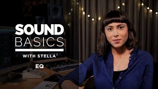 EQ Explained – Sound Basics with Stella Episode 2 [upl. by Nylinej]