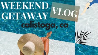 Travel Vlog  Weekend Getaway for Mothers Day  Calistoga Hot Springs Spa Hidden Gem in CA Elina Y [upl. by Aryan]