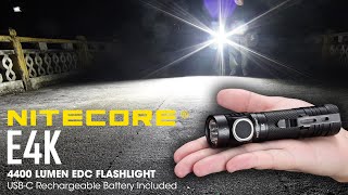 NITECORE E4K 4400 Lumen EDC Flashlight w USBC Rechargeable 21700 Battery [upl. by Jacquette]