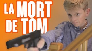 LA MORT DE TOM [upl. by Naux]