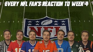 Every NFL Fans Reaction to Week 4 [upl. by Anerul993]