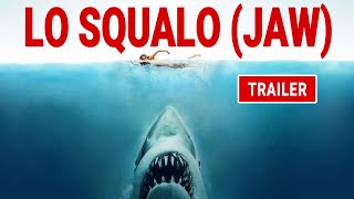 Lo Squalo Trailer  1975 Steven Spielberg  Bollablu Channel [upl. by Bryanty]