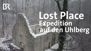 Lostplace Uhlberg Seltener Fund in geheimer Höhle  Zwischen Spessart und Karwendel  BR [upl. by Danzig]