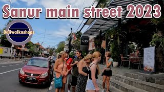 SANUR MAIN STREET 2023  Bali Sanur Walking Tour  Sanur Bali [upl. by Esinev881]