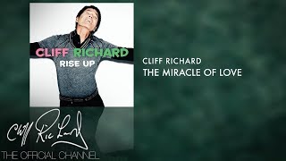 Cliff Richard  The Miracle Of Love Official Audio [upl. by Suoiluj]