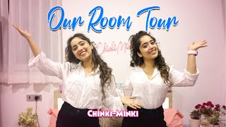 OUR ROOM TOUR 😍  Chinki Minki [upl. by Ferino]