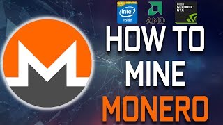 How To Mine Monero CPU amp GPU [upl. by Rafaello]