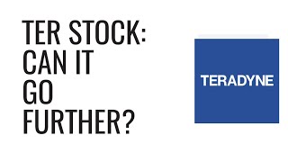 Has Teradyne StockTER Finally Bottomed [upl. by Asteria]