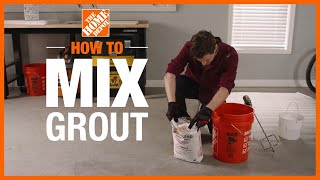 How to Mix Grout  Tile Projects  The Home Depot [upl. by Edya]