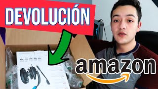 ¿CÓMO hacer una DEVOLUCIÓN en AMAZON  2022 [upl. by Yla]