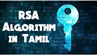 RSA algorithm in tamil with example and calculation cryptography and network security [upl. by Eylsel]