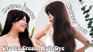 Shades Cream Hair Dye Review  Medium Brown Hair Color Philippines [upl. by Hanni807]