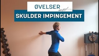 Øvelser mot Skulder Impingement Avklemming i Skulderen [upl. by Gussy]