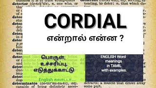 CORDIAL  Word Meaning Examples in Tamil  Learn English in Tamil [upl. by Hoffarth]