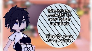 Karasuno react to new team member  Hinata new AU student  GC [upl. by Airdnek699]