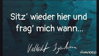 Vielleicht Irgendwann  Wincent Weiss  LYRICS [upl. by Adim139]