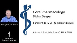 Pharmacology  Loop Diuretics  Furosemide Lasix IV in Heart Failure  Dr Busti [upl. by Edrahc]