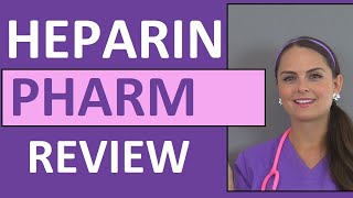 Heparin Anticoagulant Nursing NCLEX Review Pharmacology Intervention Patient Teaching [upl. by Chafee]