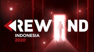 REWIND INDONESIA 2020 [upl. by Ellerol270]