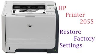 HP LaserJet P2055 printer How to Restore Defaults Settings [upl. by Consolata208]