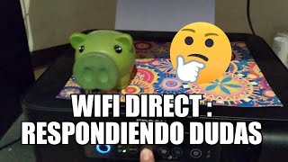 Wifi Direct Epson L4150 respondiendo dudas de configuración [upl. by Scoles]