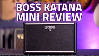 BOSS Katana Mini Amplifier Review amp Demo [upl. by Natasha]