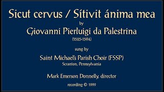 Sicut cervus  Sitívit ánima mea Palestrina [upl. by Clellan]